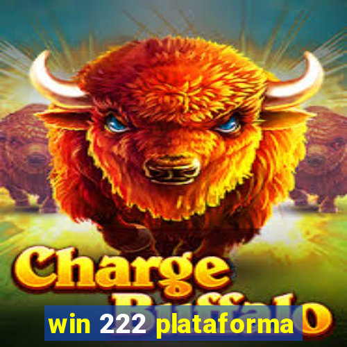 win 222 plataforma